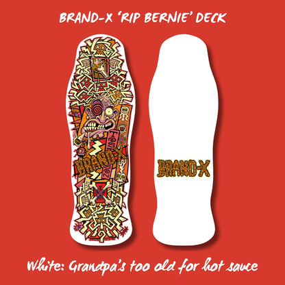 RIP Bernie Limited Edition, HAND-PAINTED Deck 10"x30.25" (PRE-ORDER, MARCH 2027)