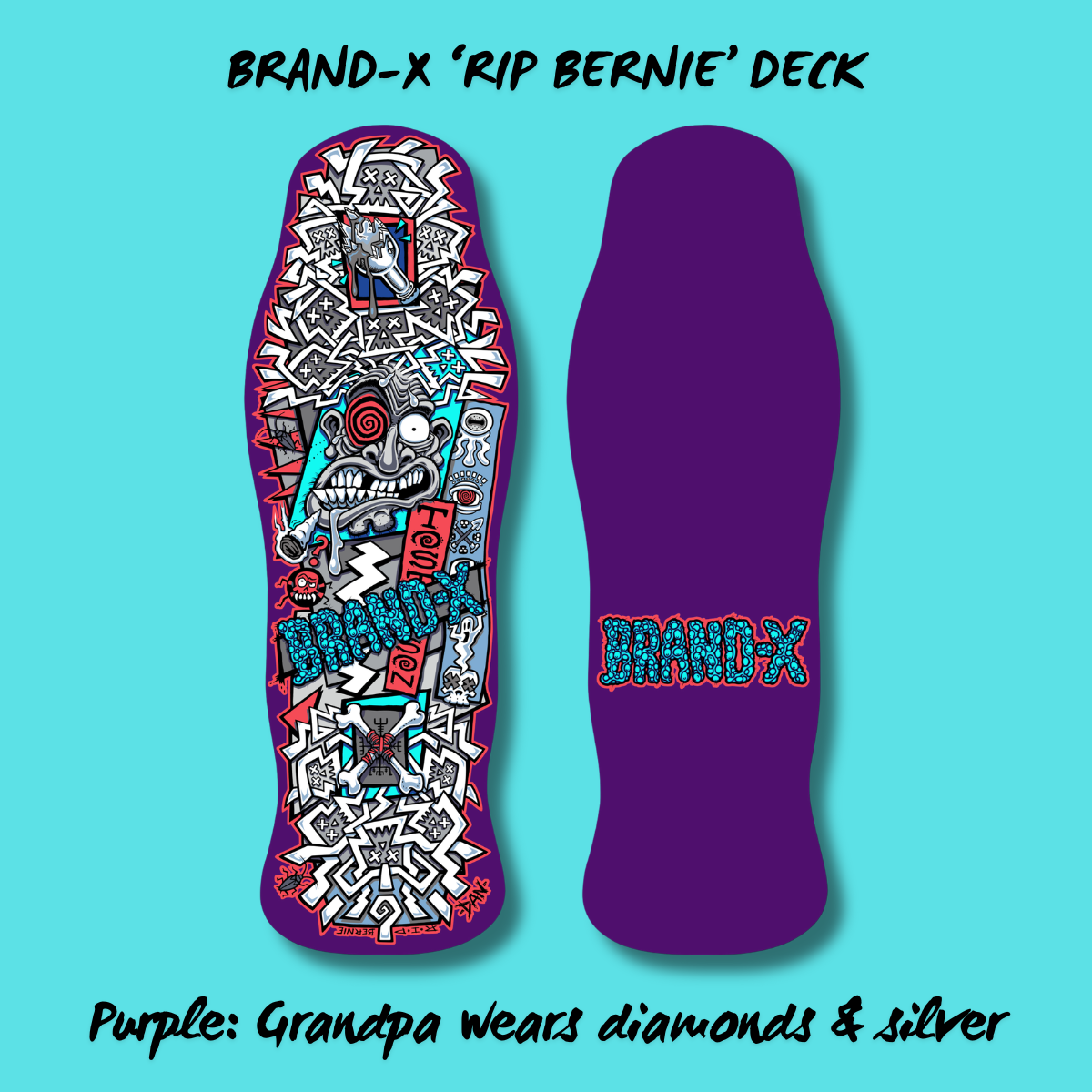 RIP Bernie Limited Edition, HAND-PAINTED Deck 10"x30.25" (PRE-ORDER, MARCH 2027)